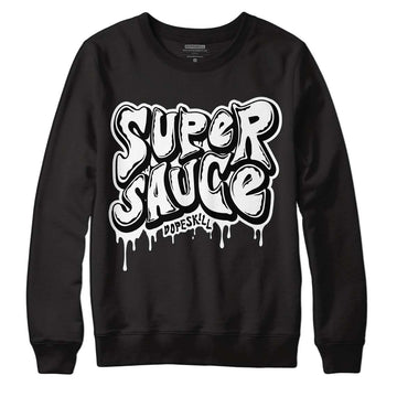 Jordan 1 High 85 Black White DopeSkill Sweatshirt Super Sauce Graphic Streetwear - Black