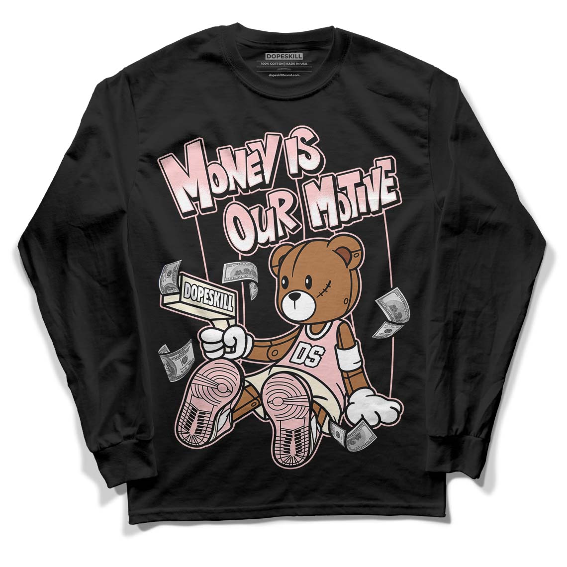 Jordan 1 High OG WMNS Washed Pink DopeSkill Long Sleeve T-Shirt Money Is Our Motive Bear Graphic Streetwear - Black