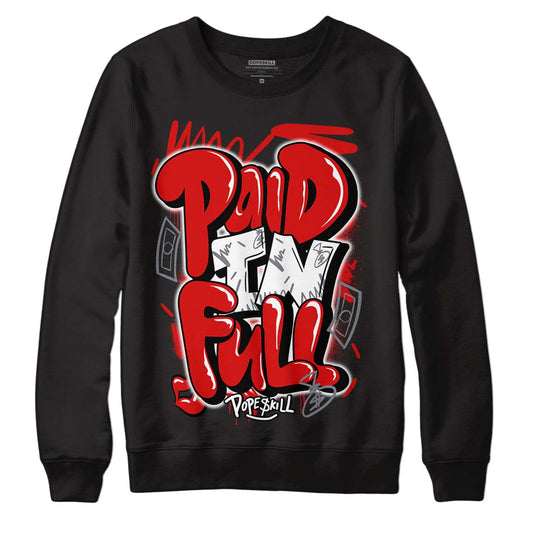 Gym Red 9s DopeSkill Sweatshirt New Paid In Full Graphic - Black