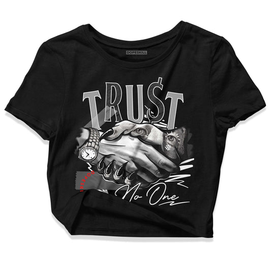 Jordan 1 High 85 Black White DopeSkill Women's Crop Top Trust No One Graphic Streetwear  - Black