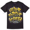 Lightning 4s DopeSkill T-Shirt Never Forget Loyalty Graphic