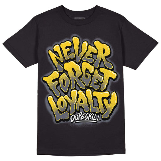 Lightning 4s DopeSkill T-Shirt Never Forget Loyalty Graphic