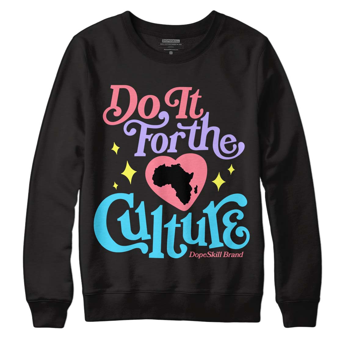 Dunk Low Candy Easter DopeSkill Sweatshirt Do It For The Culture Graphic Streetwear - Black