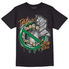 Nike SB x Jordan 4 “Pine Green” DopeSkill T-Shirt Takin No L's Graphic Streetwear - Black