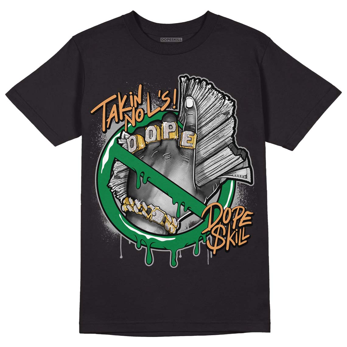 Nike SB x Jordan 4 “Pine Green” DopeSkill T-Shirt Takin No L's Graphic Streetwear - Black