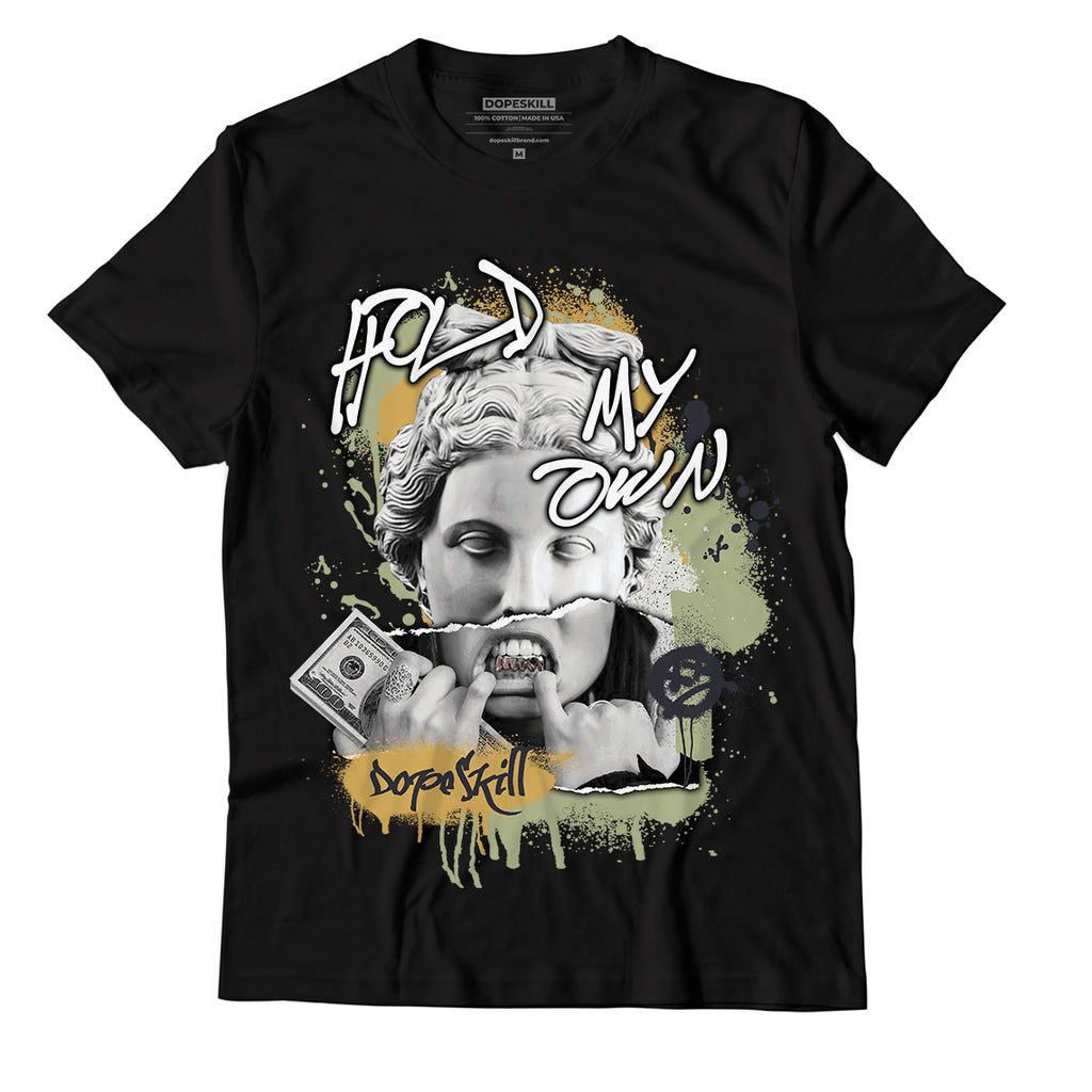 Jordan 5 Jade Horizon DopeSkill T-Shirt Hold My Own Graphic - Black 