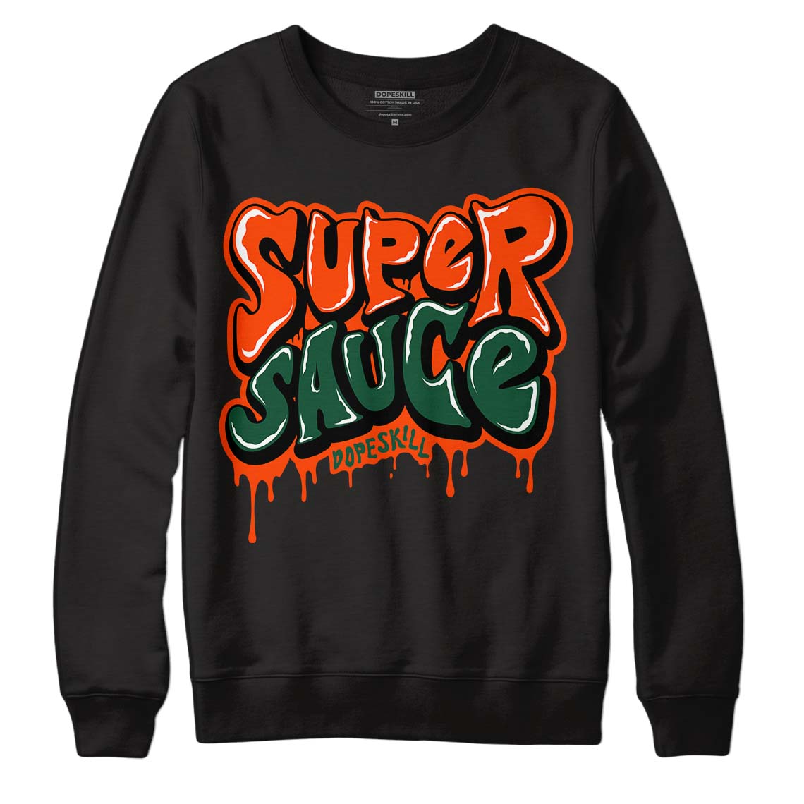 Dunk Low Team Dark Green Orange DopeSkill Sweatshirt Super Sauce Graphic - Black