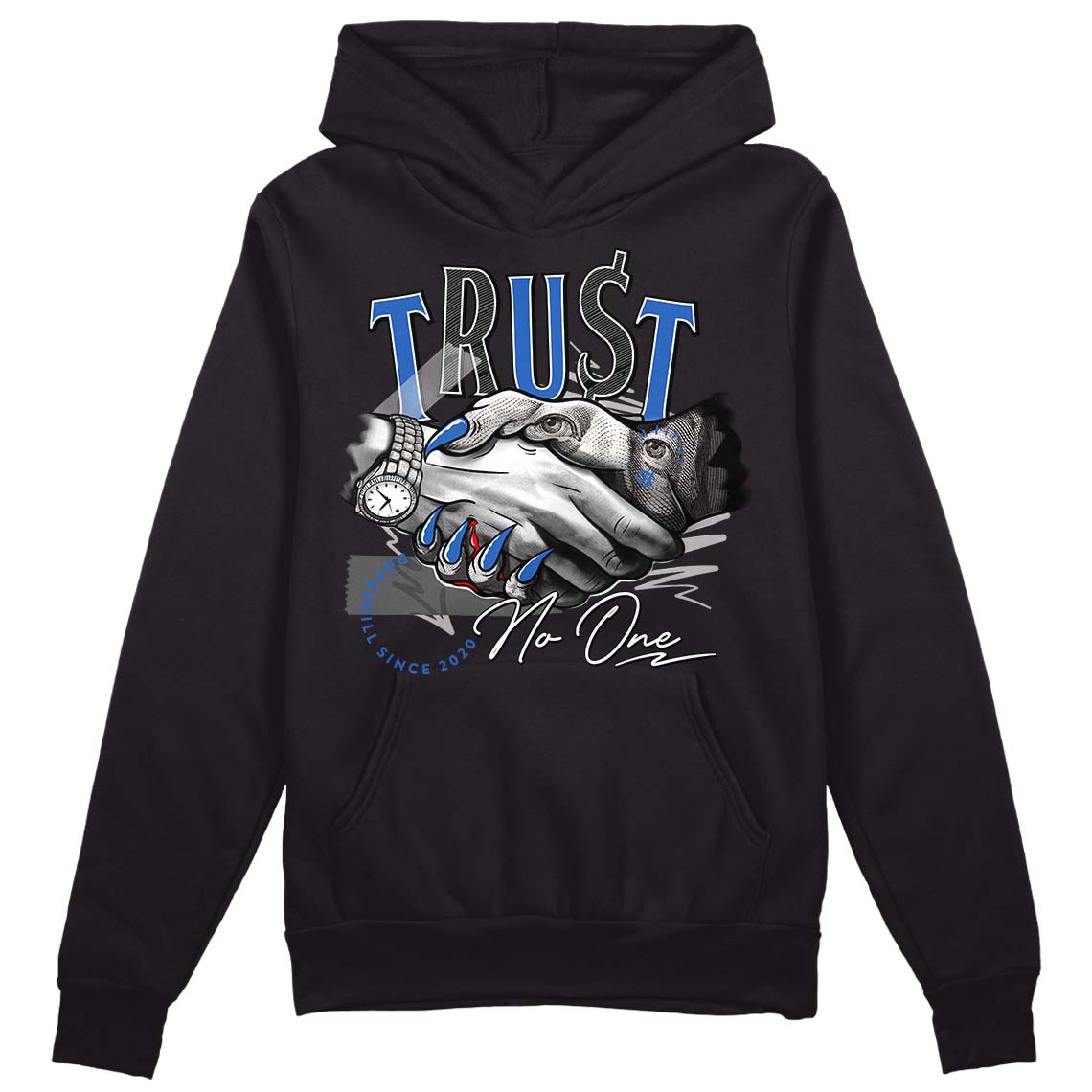 True Blue 1s DopeSkill Hoodie Sweatshirt Trust No One Graphic - Black