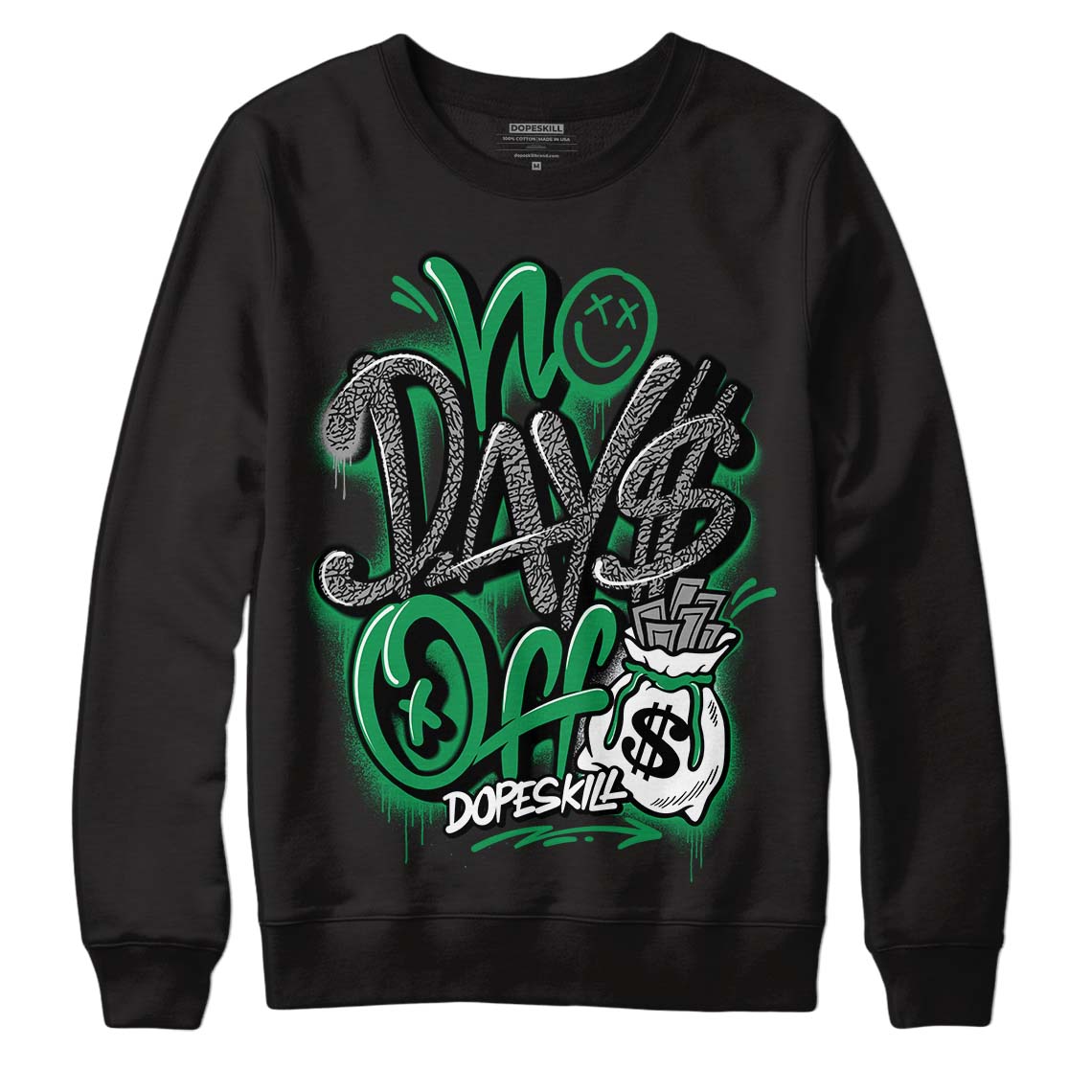 Jordan 3 WMNS “Lucky Green” DopeSkill Sweatshirt No Days Off Graphic Streetwear - Black