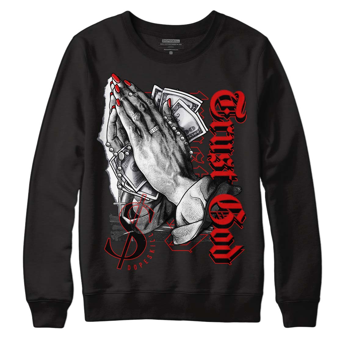 Gym Red 9s DopeSkill Sweatshirt Trust God Graphic - Black