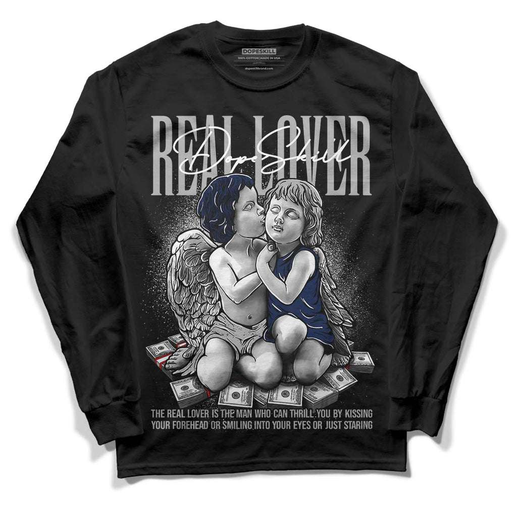 Midnight Navy 4s DopeSkill Long Sleeve T-Shirt Real Lover Graphic - Black