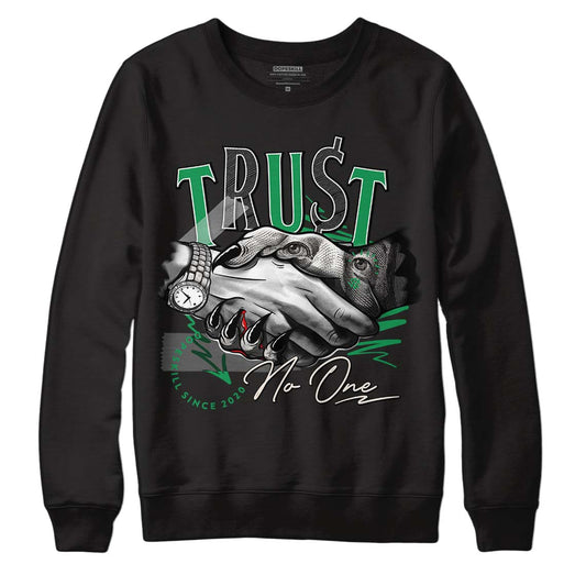 Jordan 2 Retro Lucky Green DopeSkill Sweatshirt Trust No One Graphic Streetwear - Black