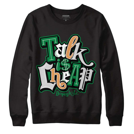 Nike SB x Jordan 4 “Pine Green” DopeSkill Sweatshirt Talk Is Chip Graphic Streetwear - Black