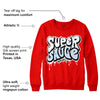 Cherry 11s DopeSkill Varsity Red Sweatshirt Super Sauce Graphic