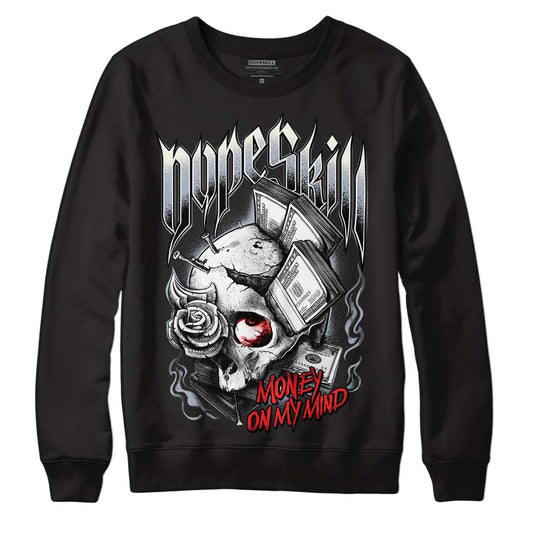 Jordan 3 Retro White Cement Reimagined DopeSkill Sweatshirt Money On My Mind Graphic Streetwear - Black