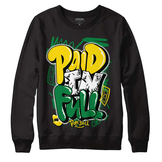 Dunk Low Reverse Brazil DopeSkill Sweatshirt New Paid In Full Graphic - Black