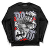 Jordan 13 Retro 'Black Flint' DopeSkill Long Sleeve T-Shirt Don't Quit Graphic Streetwear - Black