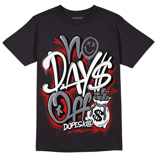 Fire Red 9s DopeSkill T-Shirt No Days Off Graphic - Black 