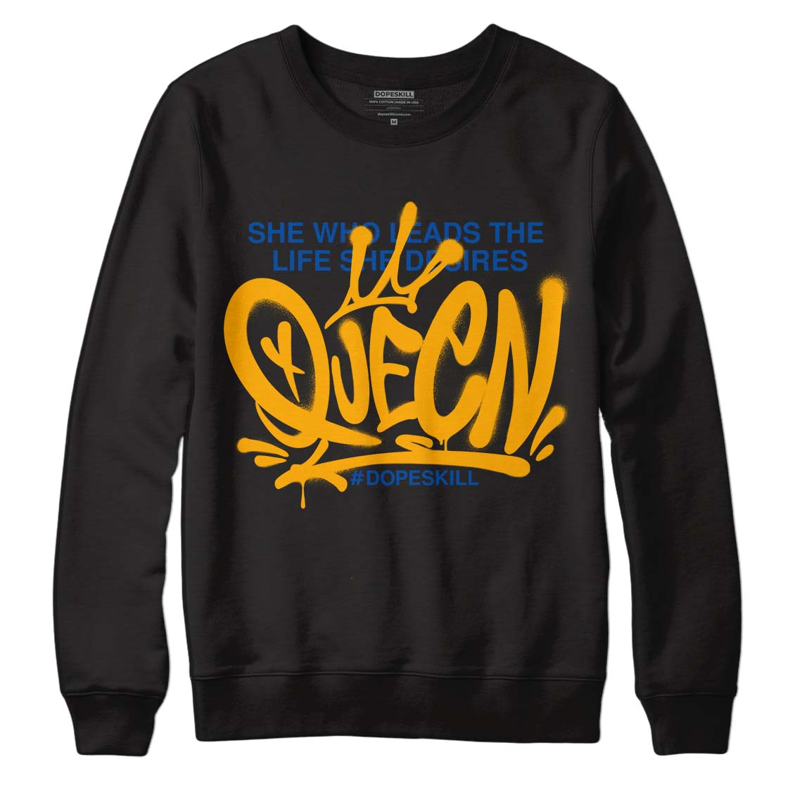 Dunk Blue Jay and University Gold DopeSkill Sweatshirt Queen Graphic Streetwear - Black 