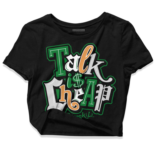 Nike SB x Jordan 4 “Pine Green” DopeSkill Women's Crop Top Talk Is Chip Graphic Streetwear - Black