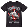 Fire Red 9s DopeSkill T-Shirt Slow Burn Graphic - Black