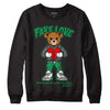 Jordan 3 WMNS “Lucky Green” DopeSkill Sweatshirt Fake Love Graphic Streetwear - Black