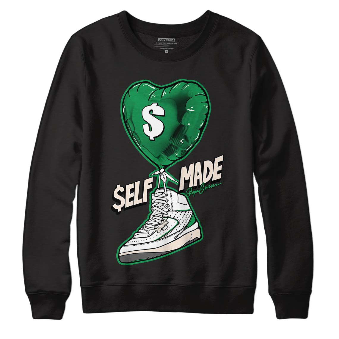 Jordan 2 Retro Lucky Green DopeSkill Sweatshirt Self Made Graphic Streetwear - Black 