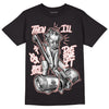Rose Whisper Dunk Low DopeSkill T-Shirt Then I'll Die For It Graphic - Black