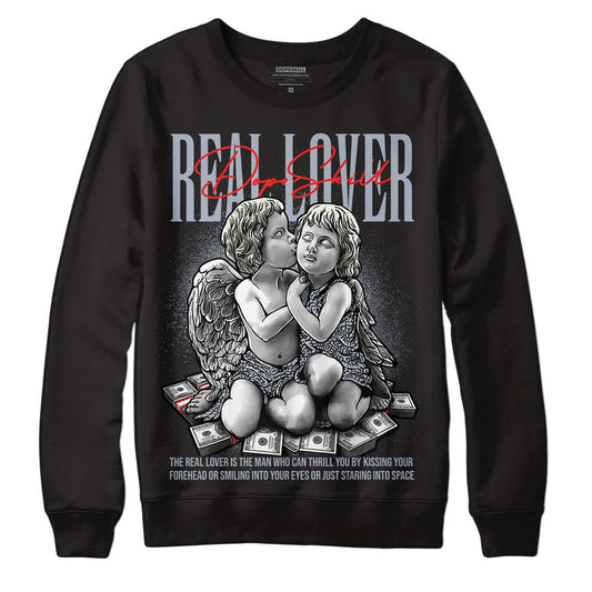 Jordan 3 Retro White Cement Reimagined DopeSkill Sweatshirt Real Lover Graphic Streetwear - Black