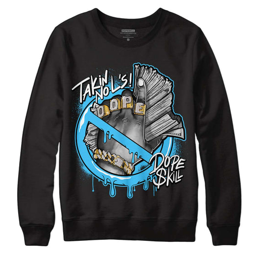 University Blue 13s DopeSkill Sweatshirt Takin No L's Graphic - Black 