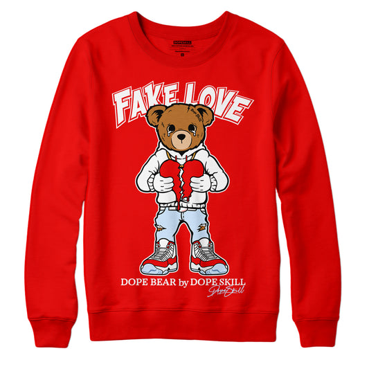 Cherry 11s DopeSkill Varsity Red Sweatshirt Fake Love Graphic