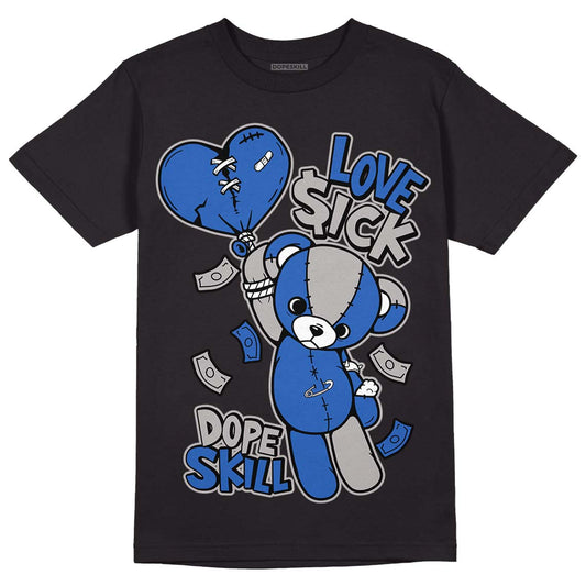 True Blue 1s DopeSkill T-Shirt Love Sick Graphic - Black