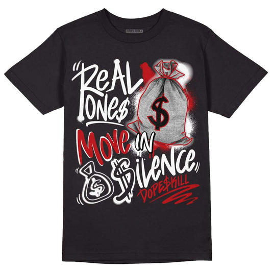 Playoffs 13s DopeSkill T-Shirt Real Ones Move In Silence Graphic - Black