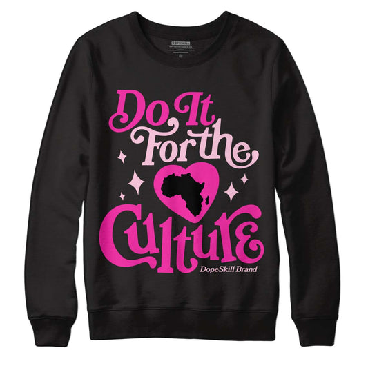 Dunk Low Triple Pink DopeSkill Sweatshirt Do It For The Culture Graphic Streetwear - Black
