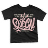 Jordan 1 High OG WMNS Washed Pink DopeSkill Toddler Kids T-shirt Queen Graphic Streetwear - Black