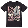 Jordan 1 High OG WMNS Washed Pink DopeSkill T-Shirt Real Ones Move In Silence Graphic Streetwear - Black