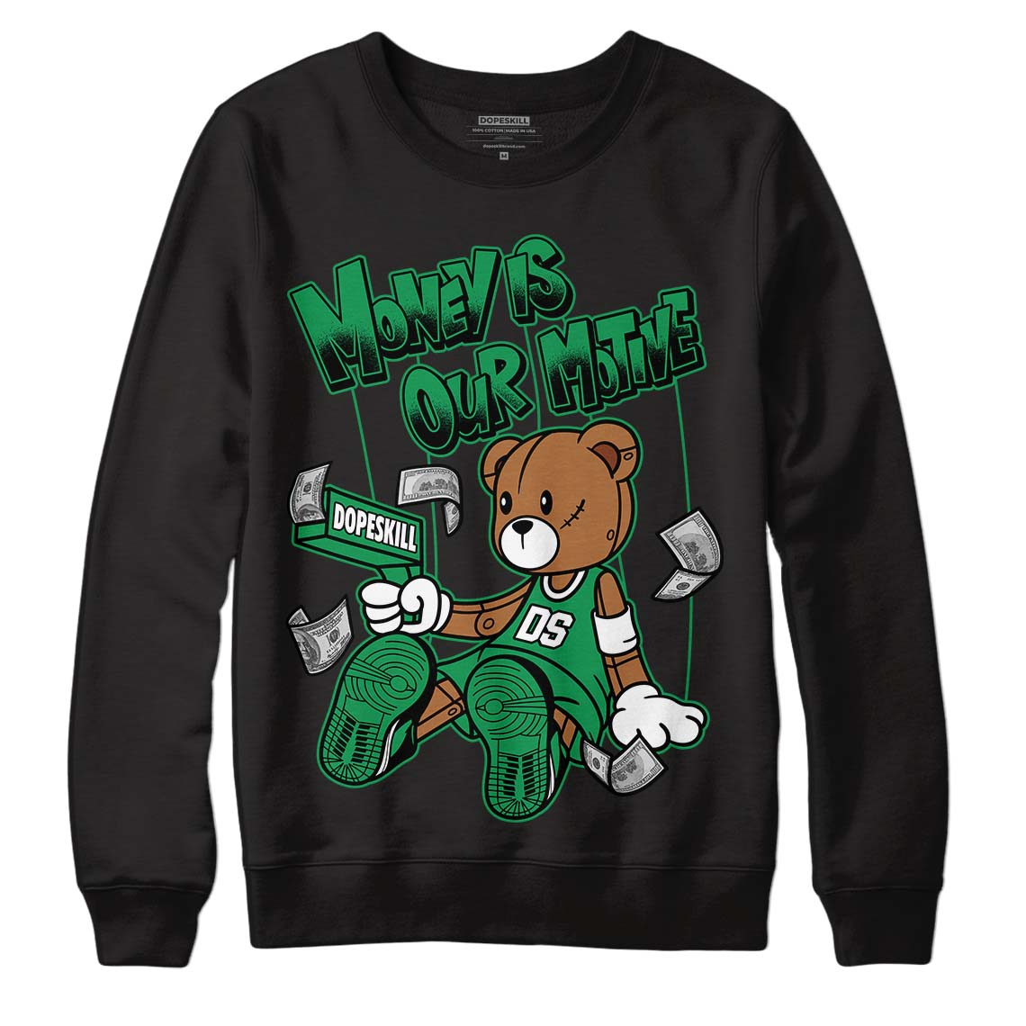 Jordan 1 Low Lucky Green DopeSkill Sweatshirt Money Is Our Motive Bear Graphic Streetwear - Black