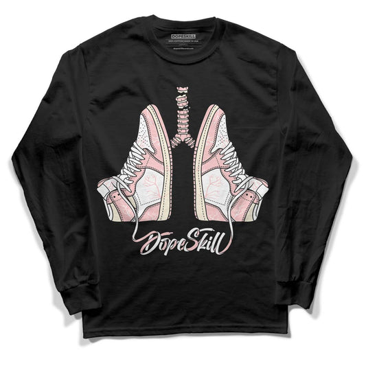 Jordan 1 High OG WMNS Washed Pink DopeSkill Long Sleeve T-Shirt Breathe Graphic Streetwear - Black