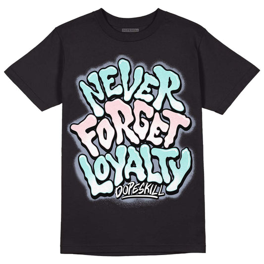 Easter 5s DopeSkill T-Shirt Never Forget Loyalty Graphic - Black