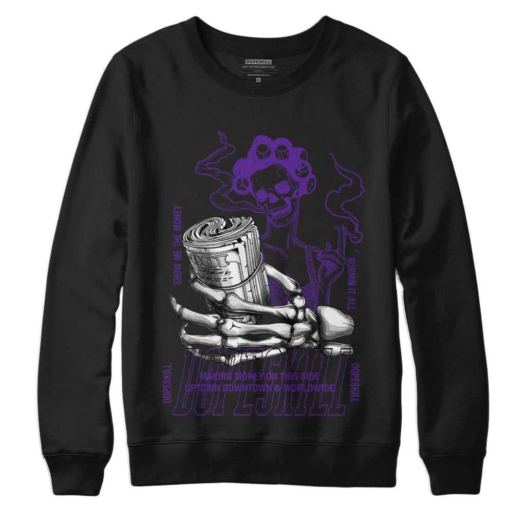 Jordan 3 Dark Iris DopeSkill Sweatshirt Show Me The Money Graphic - Black 