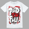 Playoffs 13s DopeSkill T-Shirt New Paid In Full Graphic - White