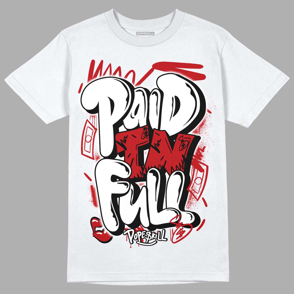 Playoffs 13s DopeSkill T-Shirt New Paid In Full Graphic - White