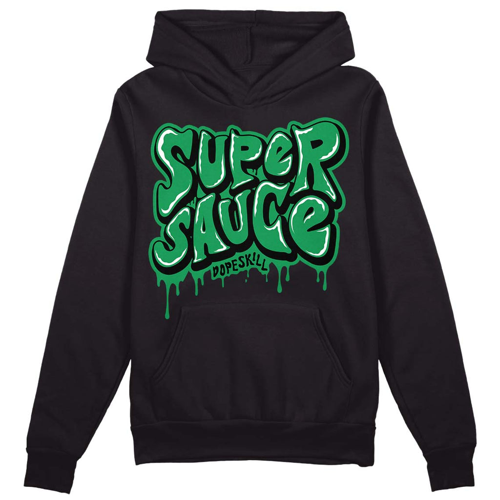 Jordan 1 Low Lucky Green DopeSkill Hoodie Sweatshirt Super Sauce Graphic Streetwear - Black