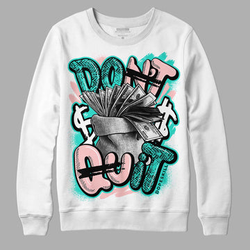 Green Snakeskin Dunk Low DopeSkill Sweatshirt Don't Quit Graphic - White