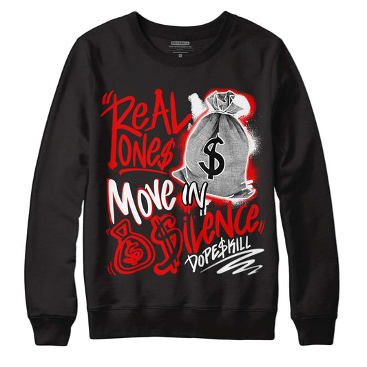 Chicago 2s DopeSkill Sweatshirt Real Ones Move In Silence Graphic - Black 