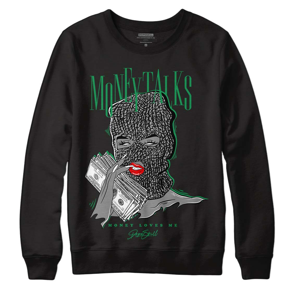 Jordan 3 WMNS “Lucky Green” DopeSkill Sweatshirt Money Talks Graphic Streetwear - Black