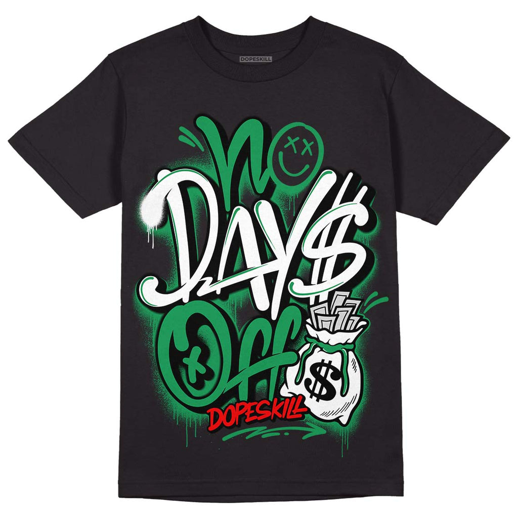 Jordan 6 Rings "Lucky Green" DopeSkill T-Shirt No Days Off Graphic Streetwear - Black