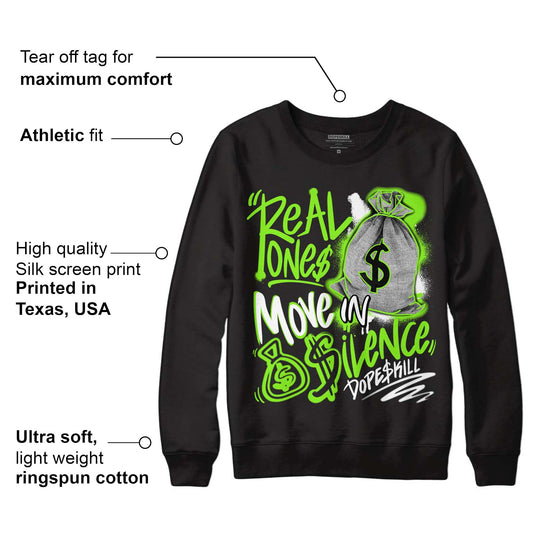 Neon Green Collection DopeSkill Sweatshirt Real Ones Move In Silence Graphic