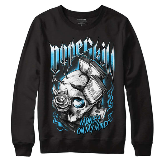 University Blue 13s DopeSkill Sweatshirt Money On My Mind Graphic - Black