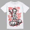 Cherry 11s DopeSkill T-Shirt Then I'll Die For It Graphic - White